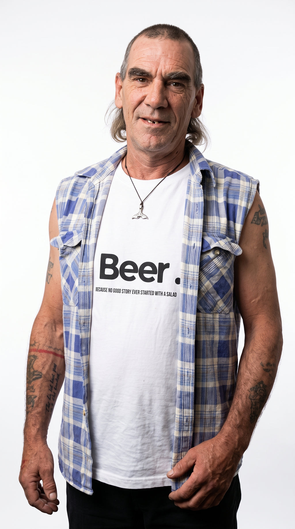 Beer. Because no good story ever started with a salad - T-shirt