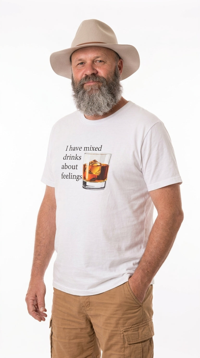 I Have Mixed Drinks About Feelings - T shirt