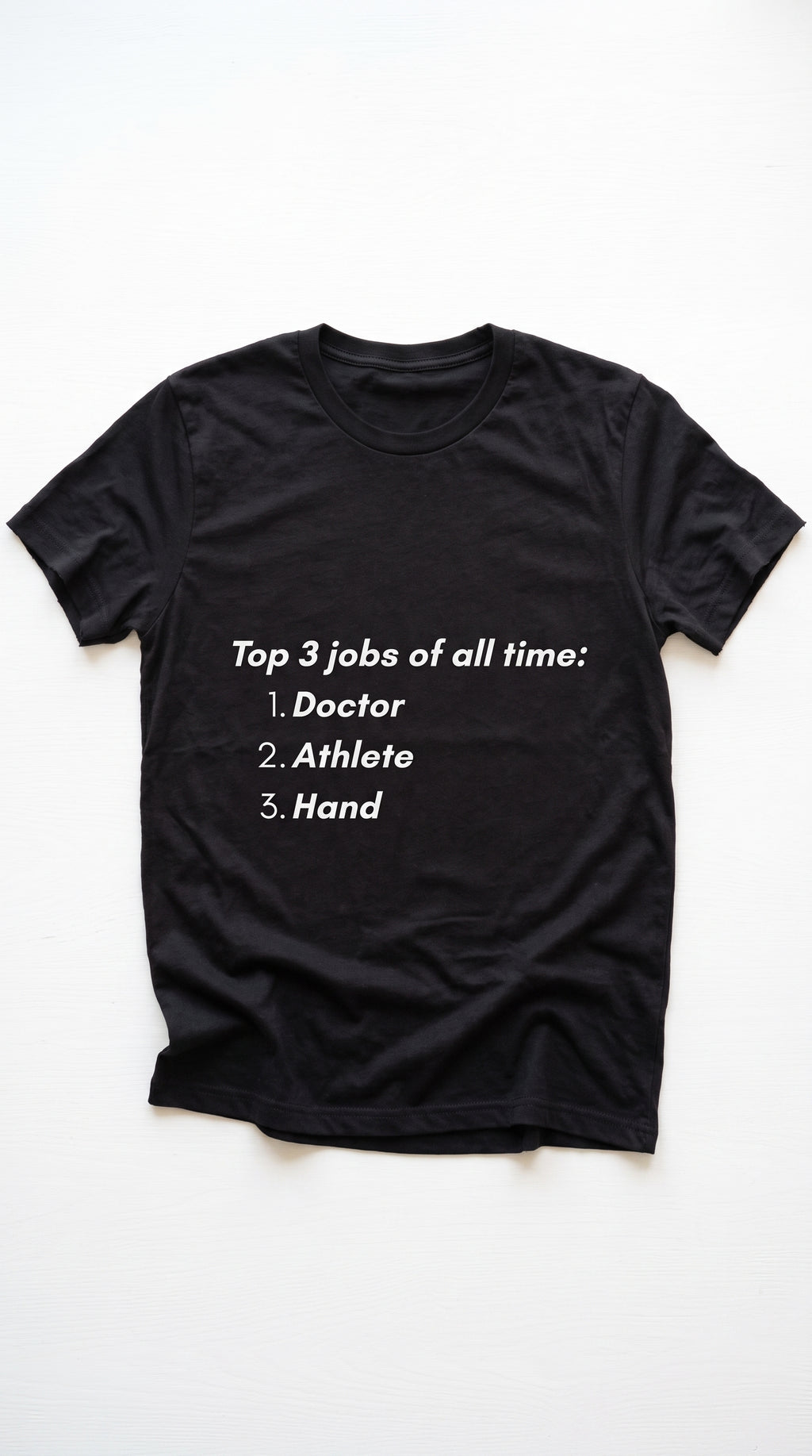 Top Jobs of All Time - T-shirt