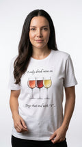 I Only Drink On Days That End With "Y" - T-Shirt