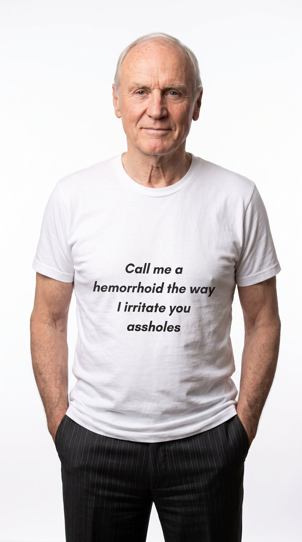 "Call Me a Hemorrhoid" - T-shirt